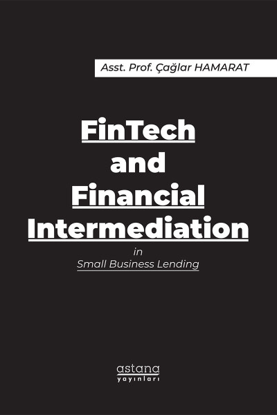 FinTech and Financial Intermediation in Small Business Lending