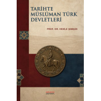 Tarihte Müslüman Türk Devletleri