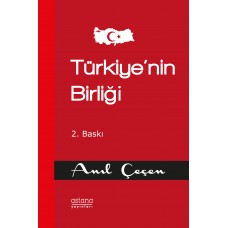 Türkiye’nin Birliği (2. baskı)