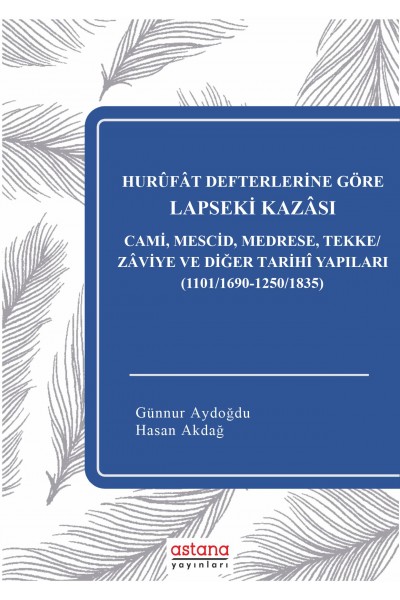 Hurufat Defterlerine Göre Lapseki Kazası (E-Kitap)