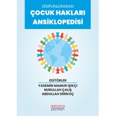 Disiplinlerarası Çocuk Hakları Ansiklopedisi (E-KİTAP)