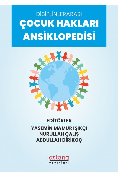 Disiplinlerarası Çocuk Hakları Ansiklopedisi (E-KİTAP)
