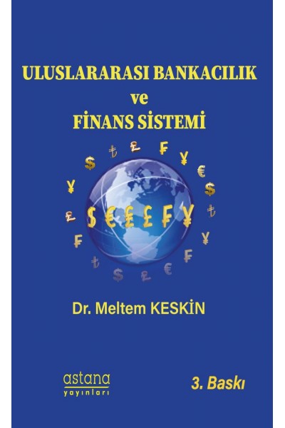 Uluslararası Bankacılık ve Finans Sistemi (3. baskı)